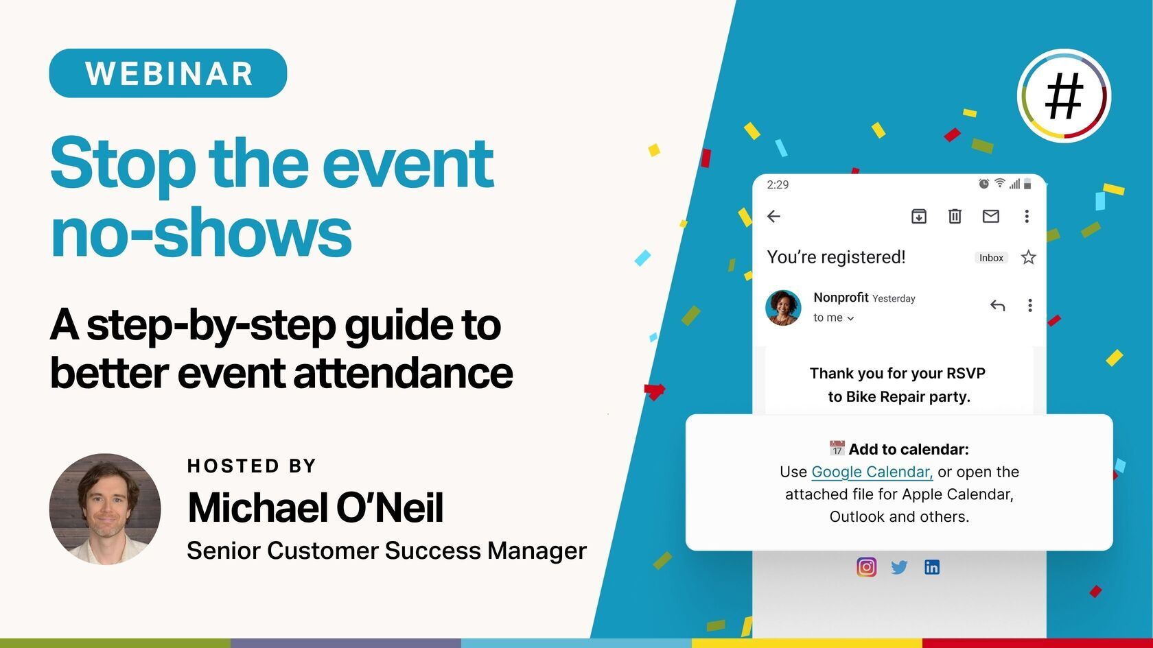 Stop the event no-shows: A step-by-step guide to better event attendance